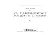 for A Midsummer Night’s Dream - Glencoe/McGraw-Hillglencoe.com/sec/literature/litlibrary/pdf/midsummer_nights_dream.pdf · Shakespeare wrote A Midsummer Night’s Dream ... Create