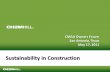 Sustainability in Construction - cmaanet.orgcmaanet.org/files/shared/tSustainabilityInConstruction.pdf · Sustainability in Construction ... Sustainable Sites, ... Compilation of