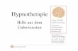 Hypnotherapie - caya- · PDF file• Milton Erickson • Neurolinguistisches Programmieren (NLP) © Caya Ersfeld, 2008 Anton Mesmer James Braid