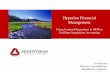 Hyperion Financial Management - Oracle Gold Partner for Acquisition Accounting... · MINDSTREAM Client Implementation Background •Known requirements at the time of the original