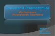 Occlusion & Prosthodontics - Babak · PDF fileOcclusion & Prosthodontics Occlusion and Prosthodontic Treatments Babak Shokati DDS, MSc. MSc. Candidate (Prosthodontics) ... - Type of