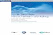 North Sea Flow Measurement Workshop - · PDF fileto the 33rd International North Sea Flow Measurement Workshop. Welcome! Technical Committee Eivind Lyng Soldal, Chairman Statoil ASA,