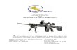 ARMALITE®, INC OWNER’S MANUAL FOR AR-10A & AR · PDF file©2011 ArmaLite®, Inc., ... browse through our on-line catalog. Check with your local ArmaLite dealer for any ... * Store