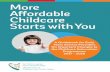 More Affordable Childcare Sas ttr wth Yi ouaffordablechildcare.ie/wp-content/uploads/2017/05/Booklet.pdf · More Affordable Childcare Sas ttr wth Yi ou A Guidebook for Early Years