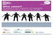 Who cares? Support for carers of people approaching the ... · PDF fileWho cares? Support for carers of people approaching the end of life In partnership with CARERS UK the voice of