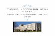 Thomas Jefferson High School - Richmond Public Schoolsweb.richmond.k12.va.us/Portals/10/assets/Senior Handb…  · Web viewCollege Admission Testing ... The Thomas Jefferson High