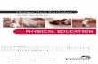 PHYSICAL EDUCATION - · PDF file3.08 MICHIGAN MERIT CURRICULUM CREDIT GUIDELINES Curriculum Unit Design Physical education is a sequential educational program that provides students