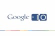Writing web apps in Go - Golang Talks · PDF fileWriting Web Apps in Go Andrew Gerrand Rob Pike May 10, 2011. Feedback   #io2011 #DevTools. What is Go? A