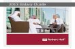 2013 Salary Guide - Robert Halfcontent.roberthalf.net/EMEA/Dubai/Assets/Salary Guide/UAE-Salary... · Consider the 2013 Salary Guide your business and recruitment handbook, ... •