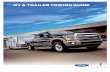 RV & TRAILER TOWING GUIDE - · PDF file2013 RV & TRAILER TOWING GUIDE. 3 ... and electronic brake force distribution for responsive, ... Designed to accommodate wide-body and slide-out