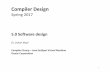 Compiler Design - ETH Zpeople.inf.ethz.ch/.../cd_ss17/slides/w07_01-software-design.pdf · Compiler Design Spring 2017 5.0 Software design Dr. ZoltánMajó Compiler Group –Java