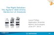 The Right Solution: The Agilent 1200 Infinity Series for ... · PDF fileThe Right Solution: The Agilent 1200 Infinity Series for LC ... 1290 Infinity TCC 1290 Infinity Flexible Cube