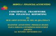 CONCEPTUAL FRAMEWORK FOR FINANCIAL REPORTING · PDF fileUnderstanding conceptual framework for financial reporting ... standards are contained in Statement of Financial ... the financial