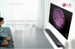 2017 Home Entertainment Range - LG · PDF file2017 Home Entertainment Range. ... sound performance that’s deeply involving and completely ... Stream an incredible range of entertainment