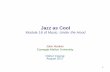 Jazz as Cool - public.tepper.cmu.edupublic.tepper.cmu.edu/jnh/osherMusicPaulDesmond.pdf · •Contrast with bebop –Arose in 1940s ... Chet Baker Dave Brubeck •Paul Desmond, ...