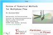 Review of Numerical Methods for Multiphase · PDF fileMartin-Luther-Universität Halle-Wittenberg Title Review of Numerical Methods . for Multiphase Flow . M. Sommerfeld . Mechanische