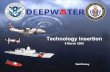 Deepwater brief 1 - ndiastorage.blob.core ... · PDF fileDeepwater brief 2 U. S. Coast Guard Missions Maritime Mobility Lightering Zone Enforcement Foreign Vessel Inspection Homeland