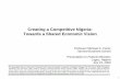 Creating a Competitive Nigeria: Towards a Shared … Files/20090723_Nigeria_1b8d4745... · Freight Forwarders Clearing and Forwarding Agents Air Carriers (Commercial / ... • Nigeria