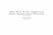 The New Prior Approval Rate Application Process · PDF file01.03.2017 · The New Prior Approval Rate Application Process – A Tutorial Page 4 of 47 underwriting guidelines, and variance