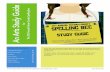 An Arts Study Guide for The 25th Annual Putnam County ... · PDF fileproduction of The 25th Annual Putnam County Spelling Bee courtesy of NHS Arts Education Foundation. ... preparations