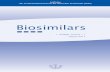 Leitfaden 'Biosimilars' (1. Auflage, Version 1.1) · PDF fileund Zulassungsbehörden kontinuierlich sichergestellt, dass neue Chargen eines Biologi-kums, auch bei Änderungen des Produktionsprozesses,