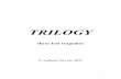 TRILOGY - lost greek plays · PDF file2 RECONSTRUCTIONS FOR PERFORMANCE OF AESCHYLUS’ MYRMIDONS SOPHOCLES’ TEREUS EURIPIDES’ HYPSIPYLE To