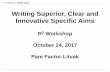 Writing Superior, Clear and Innovative Specific Aims · PDF file1 Writing Superior, Clear and Innovative Specific Aims R2 Workshop October 24, 2017 Pam Factor-Litvak