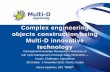 Complex engineering objects construction using Multi · PDF fileComplex engineering objects construction using Multi-D innovative technology Interregional Knowledge Management Workshop