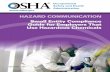 Small Entity Compliance Guide for Employers That Use ... · PDF fileHAZARD COMMUNICATION Small Entity Compliance Guide for Employers That Use Hazardous Chemicals OSHA 3695-03 2014