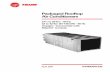 Packaged Rooftop Air Conditioners - · PDF file4 RT-PRC007-EN Features and Benefits Standard Features • Factory installed and commissioned ReliaTel™ controls • Trane 3-D™ Scroll