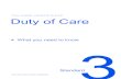 The CARE CERTIFICATE Duty of Care - Skills for  · PDF fileTHE CARE CERTIFICATE WORKBOOK Duty of Care. The CARE CERTIFICATE. Standard. 3. What you need to know