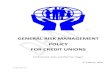 CUA GIZ General Risk Management Policy 2011 · PDF fileCUA - Ghana Co-operative Credit Unions Association Ltd 3 General Risk Management Policy 17) CUA Financial Obligations risk