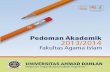 Universitas Ahmad Dahlan - uad.ac.id · PDF filepengembangan studi al-Qur’an dan al-Hadits. 3) ... 10 Pedoman Akademik 2013/2014 3) Menyusun kurikulum pendidikan berbasis kompetensi