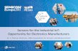 Sensors for the Industrial IoT: Opportunity for ...semieurope.omnibooksonline.com/2015/semicon_europa/SEMICON... · Sensors for the Industrial IoT: Opportunity for Electronics Manufacturers