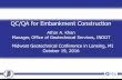 QC/QA for Embankment Construction - · PDF fileQC/QA for Embankment Construction Athar A. Khan Manager, Office of Geotechnical Services, INDOT Midwest Geotechnical Conference in Lansing,