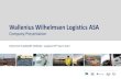 Wallenius Wilhelmsen Logistics ASA · PDF file6 Shipping industry pioneers adapting to changing market conditions Executive Summary Market Outlook Financial Review Summary and Q&A