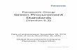 Panasonic Group Green Procurement Standards · PDF file©Panasonic Corporation 1999-2016 Panasonic Group Green Procurement Standards (Version6.3) Date of enforcement: November30, 2016
