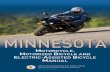 Motorcycle, Motorized Bicycle and lectric- ssisted Bicycle ... · PDF fileMotorcycle, Motorized Bicycle and electric-assisted Bicycle Manual Minnesota Department of Public Safety Driver