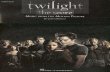 ekladata.comekladata.com/VY1UQeXKUzz1zfzligRwyj9mRls/1-Twilight_The_Score... · twilight piano solo score music from the motion picture by carter burwell z hal' leonard@