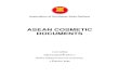 ASEAN COSMETIC DOCUMENTS - elib.fda.moph.go.thelib.fda.moph.go.th/fulltext2/word/14697/1.pdf · COSMETIC PRODUCTS MAY CONTAIN • ASEAN HANDBOOK OF COSMETIC INGREDIENTS • PART I