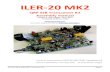 ILERDA-40 SSB Transceiver Kit - QSL.net MK2 manual english.pdf · ILER-20 MK2 SSB QRP ... Thanks for constructing the ILER-20 MK2 SSB Transceiver kit ... The optional “ILER-DDS”