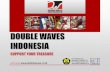 visit us at - Double Waves Indonesiadoublewaves.co.id/wp-content/uploads/2016/04/PT.-Double-Waves... · Rope Access Level I, II & III, ... Radiography Testing Advanced Method(PAUT,