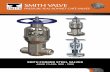 SMITH  · PDF filesmith valve pressure seal bonnet gate valves smith forged steel valves asme class: 900 - 1500