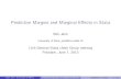 Predictive Margins and Marginal Effects in Stata · PDF filePredictive Margins and Marginal E ects in Stata Ben Jann University of Bern, jann@soz.unibe.ch 11th German Stata Users Group