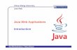 Java Web Applications Introductiondispert.international-university.eu/lecture-files/Java_Web_Jiliang... · Java Web Applications, ... Kathy Sierra, Bert Bates, Head First Servlets