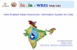 Web Enabled Water Resources Information System for …geosmartindia.net/presentations/web-enabled-water-resources... · Web Enabled Water Resources Information System for India ...