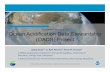 NOAA/NESDIS/NCEI Ocean Acidification Data Stewardship ... · PDF fileOcean Acidification Data Stewardship (OADS) Project ... o The system will allow data providers to ... o