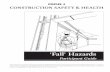 ‘Fall’ Hazards - Home | Occupational Safety and Health ... · PDF fileSECTION #1 | Participant Guide 2 “Fall” Hazards How Can We Protect Ourselves From Falls? OSHA says that