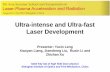 Ultra-intense and Ultra-fast Laser DevelopmentSIOM The location of SIOM Shanghai Institute of Optics and Fine Mechanics(SIOM), Chinese Academy of Sciences, Shanghai 201800, P. R. China