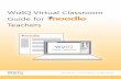 WizIQ Virtual Classroom Guide for Teachers · PDF fileWizIQ Virtual Classroom guide for Moodle teachers2 Pre-requisites2 Schedule Class3 Manage ... Supported file types and sizes File